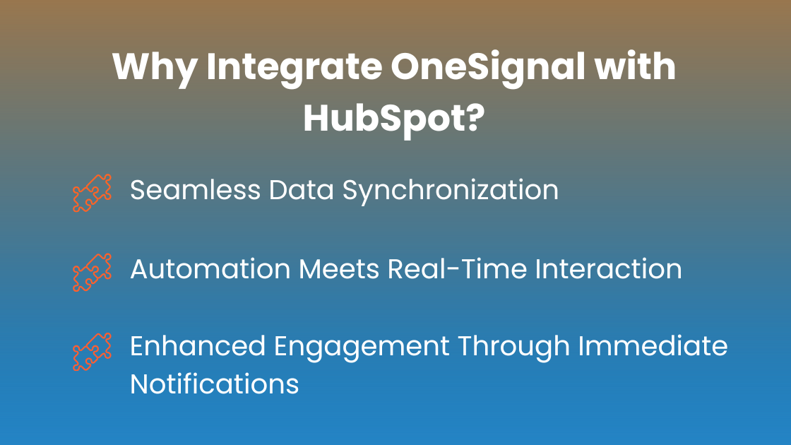 Why Integrate OneSignal with HubSpot